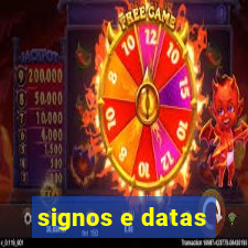 signos e datas